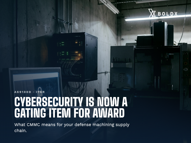CMMC Compliance: Why Your Supplier's Cybersecurity Status Is Now a Gating Item for Award